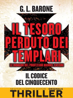 cover image of Il tesoro perduto dei templari. Il codice del Cinquecento